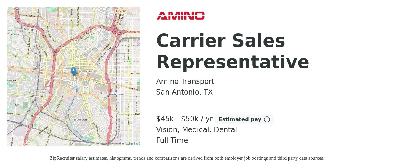 Amino Transport job posting for a Carrier Sales Representative in San Antonio, TX with a salary of $45,000 to $50,000 Yearly and benefits including retirement, vision, dental, life_insurance, medical, and pto with a map of San Antonio location.