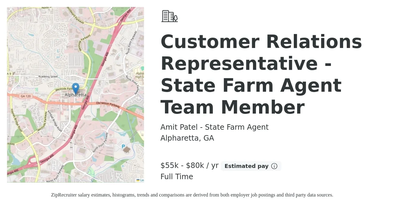 Amit Patel - State Farm Agent job posting for a Customer Relations Representative - State Farm Agent Team Member in Alpharetta, GA with a salary of $55,000 to $80,000 Yearly with a map of Alpharetta location.