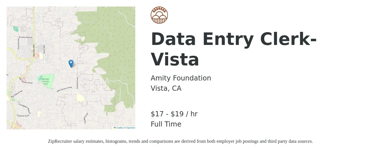 Amity Foundation job posting for a Data Entry Clerk- Vista in Vista, CA with a salary of $18 to $20 Hourly with a map of Vista location.