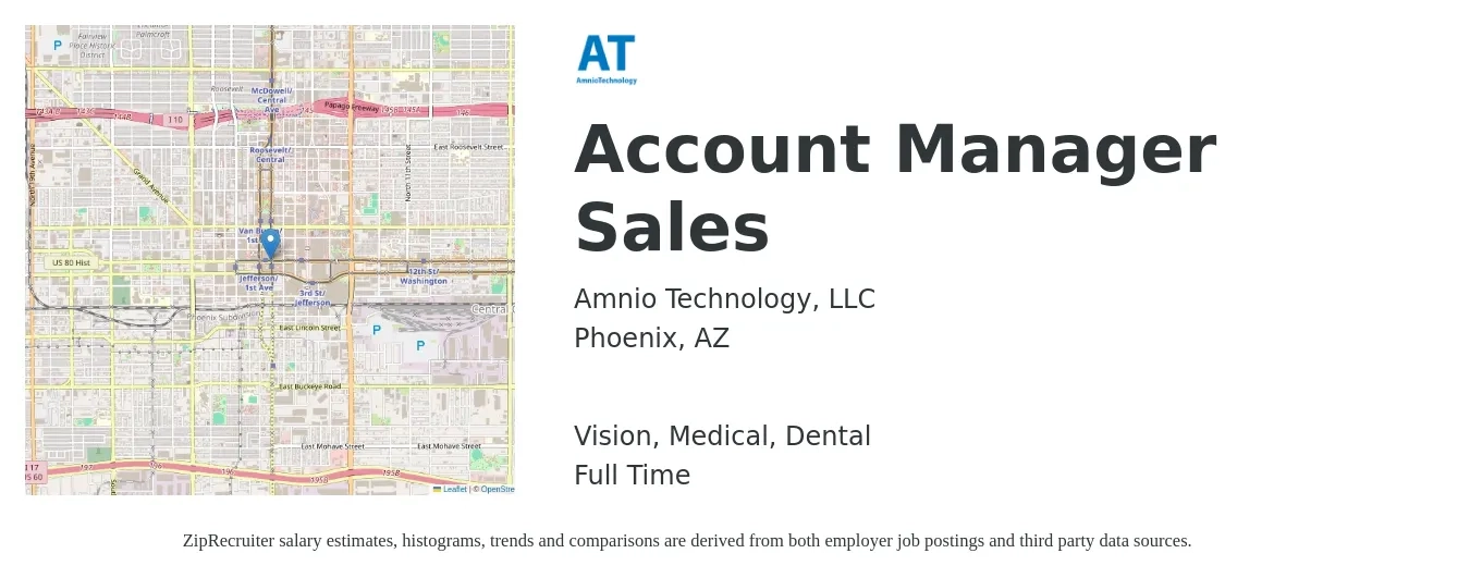 Amnio Technology, LLC job posting for a Account Manager Sales in Phoenix, AZ with a salary of $50,100 to $79,400 Yearly and benefits including retirement, vision, dental, life_insurance, and medical with a map of Phoenix location.