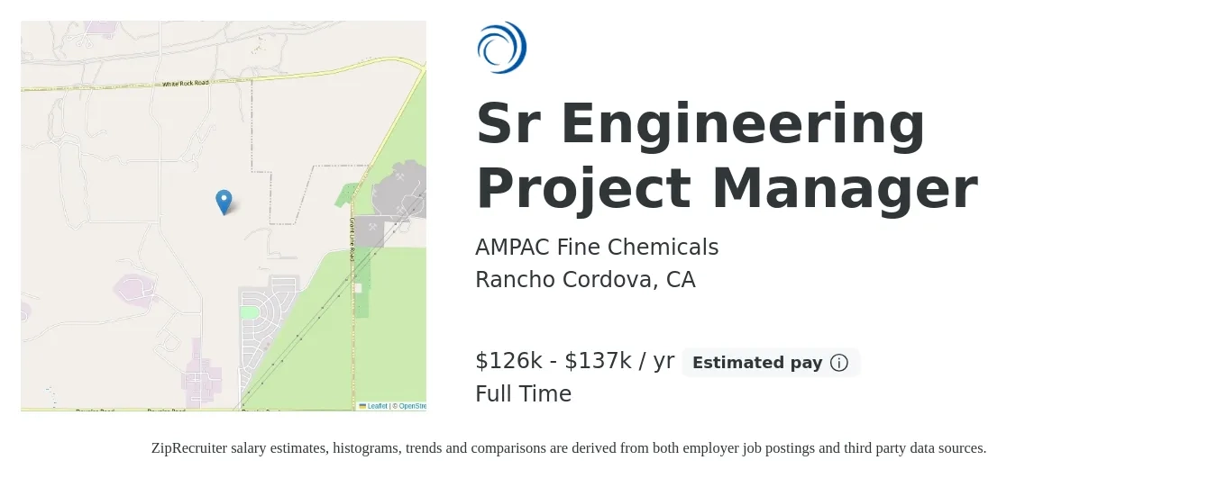 AMPAC Fine Chemicals job posting for a Sr Engineering Project Manager in Rancho Cordova, CA with a salary of $126,000 to $137,000 Yearly with a map of Rancho Cordova location.