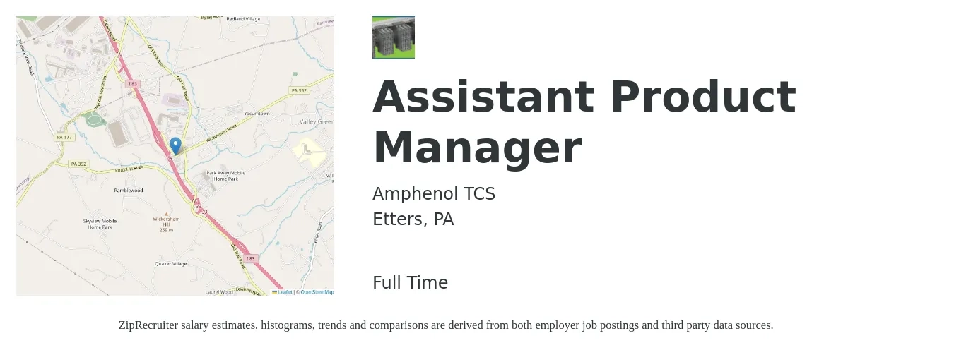 Amphenol TCS job posting for a Assistant Product Manager in Etters, PA with a salary of $84,100 to $238,500 Yearly with a map of Etters location.