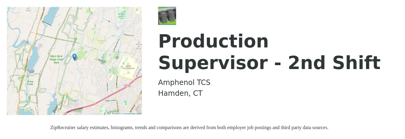 Amphenol TCS job posting for a Production Supervisor - 2nd Shift in Hamden, CT with a salary of $53,200 to $72,100 Yearly with a map of Hamden location.