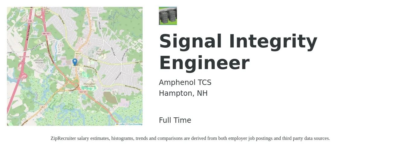 Amphenol TCS job posting for a Signal Integrity Engineer in Hampton, NH with a salary of $172,100 Yearly with a map of Hampton location.