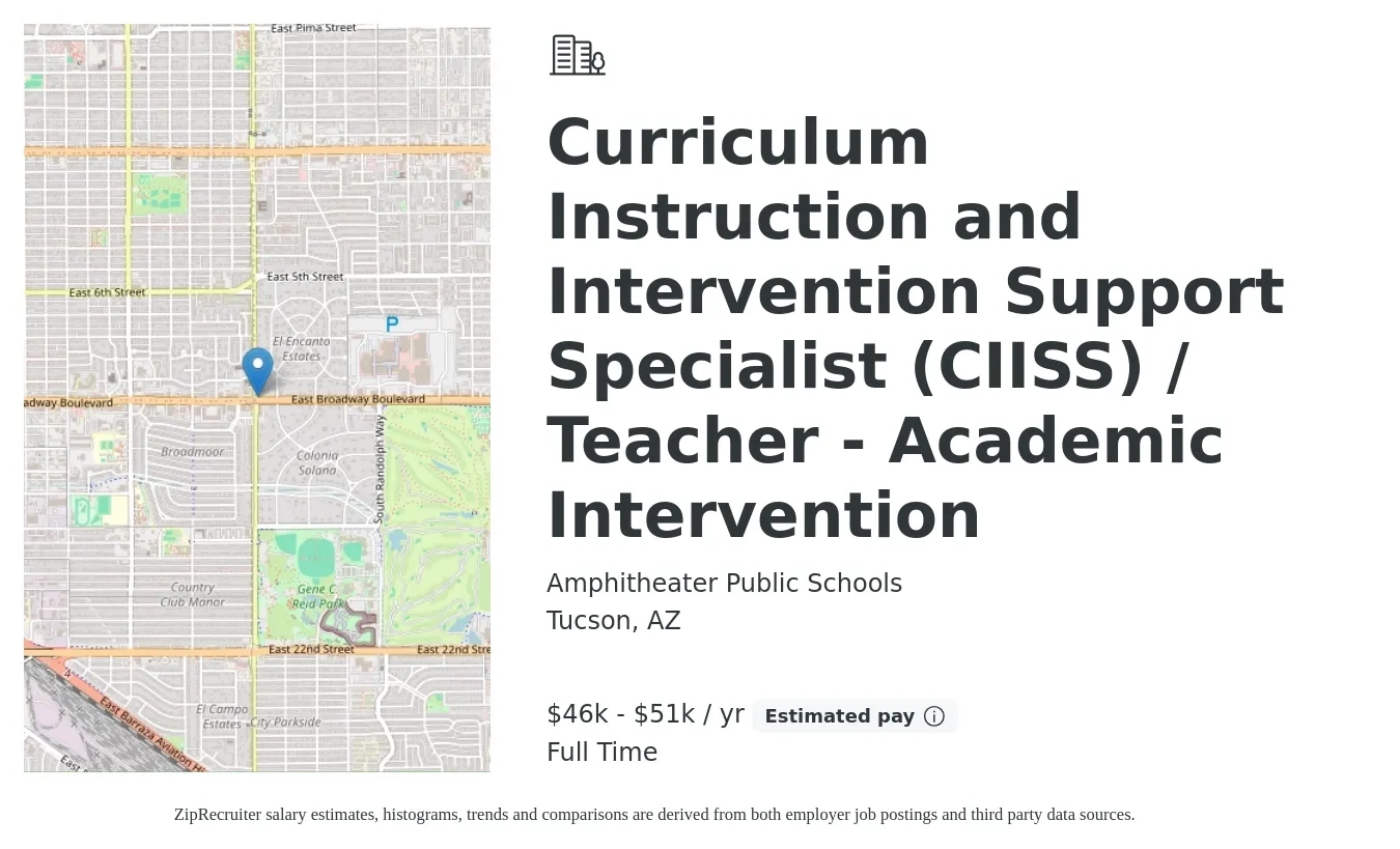 Amphitheater Public Schools job posting for a Curriculum Instruction and Intervention Support Specialist (CIISS)/ Teacher - Academic Intervention in Tucson, AZ with a salary of $41,300 to $57,200 Yearly with a map of Tucson location.