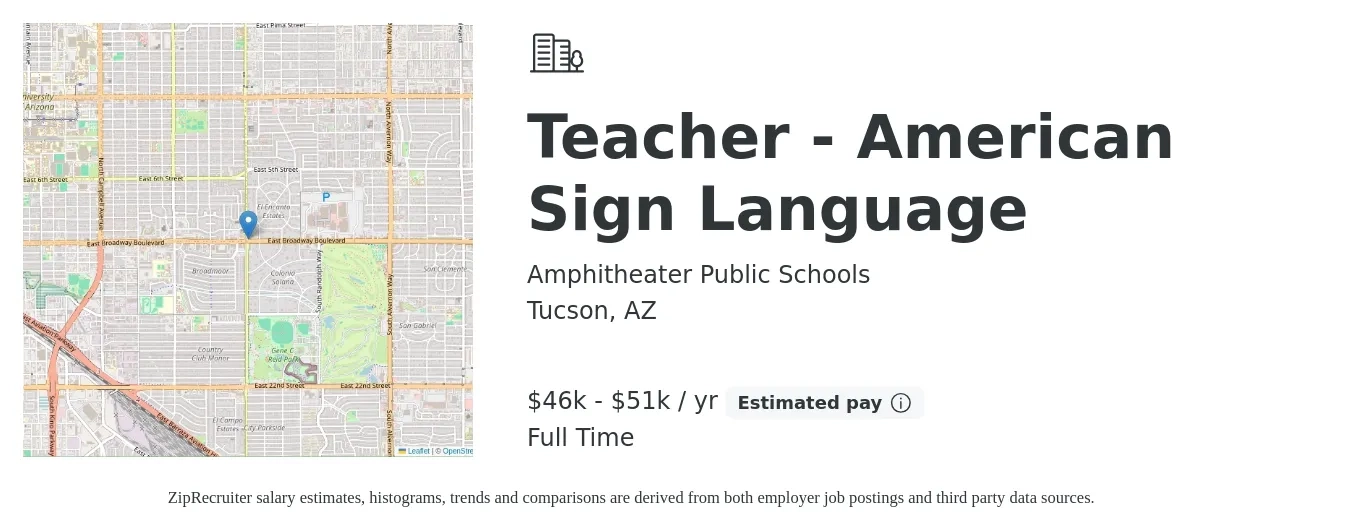 Amphitheater Public Schools job posting for a Teacher - American Sign Language in Tucson, AZ with a salary of $46,587 to $51,919 Yearly with a map of Tucson location.
