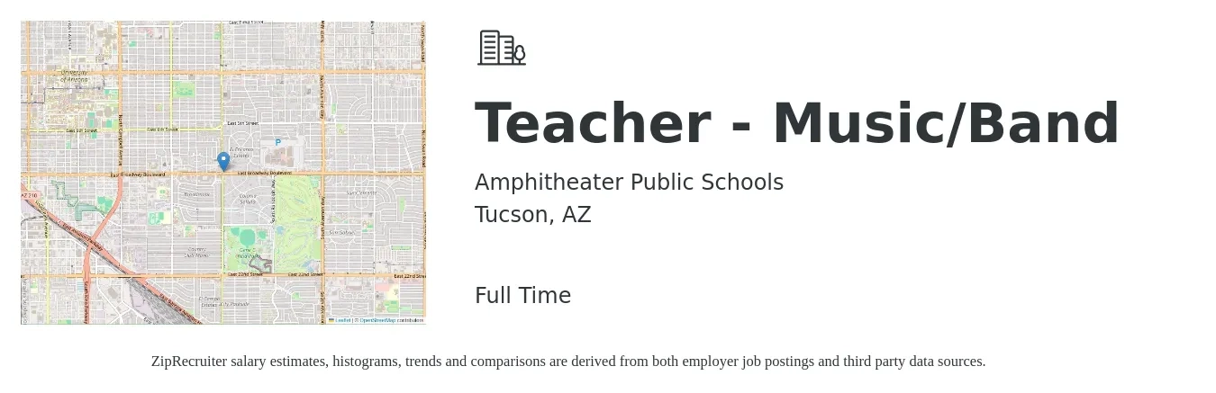 Amphitheater Public Schools job posting for a Teacher - Music/Band in Tucson, AZ with a salary of $39,500 to $52,400 Yearly with a map of Tucson location.