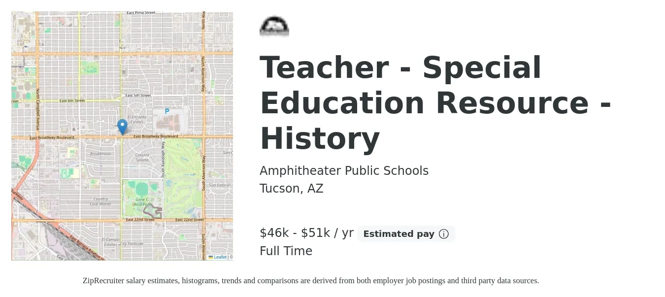 Amphitheater Public Schools job posting for a Teacher - Special Education Resource - History in Tucson, AZ with a salary of $43,000 to $56,700 Yearly with a map of Tucson location.