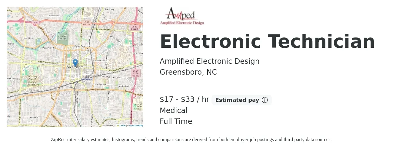 Amplified Electronic Design job posting for a Electronic Technician in Greensboro, NC with a salary of $18 to $35 Hourly and benefits including medical, and retirement with a map of Greensboro location.
