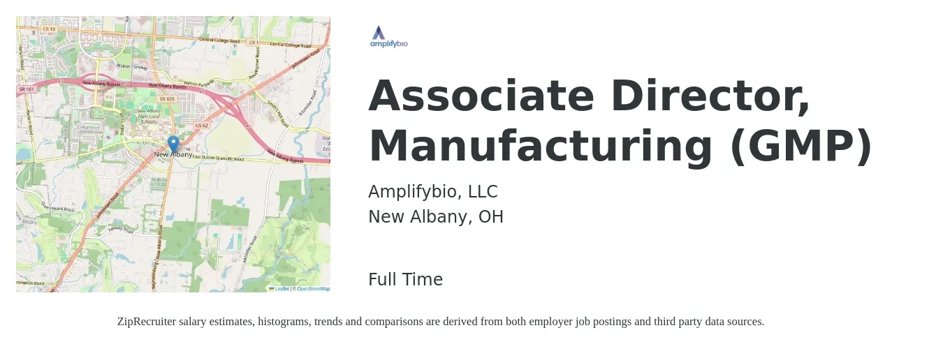 Amplifybio, LLC job posting for a Associate Director, Manufacturing (GMP) in New Albany, OH with a salary of $16 to $23 Hourly with a map of New Albany location.