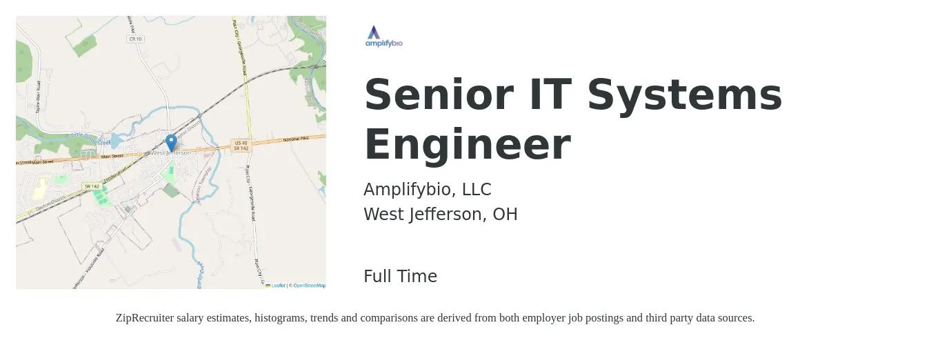 Amplifybio, LLC job posting for a Senior IT Systems Engineer in West Jefferson, OH with a salary of $104,400 to $142,900 Yearly with a map of West Jefferson location.