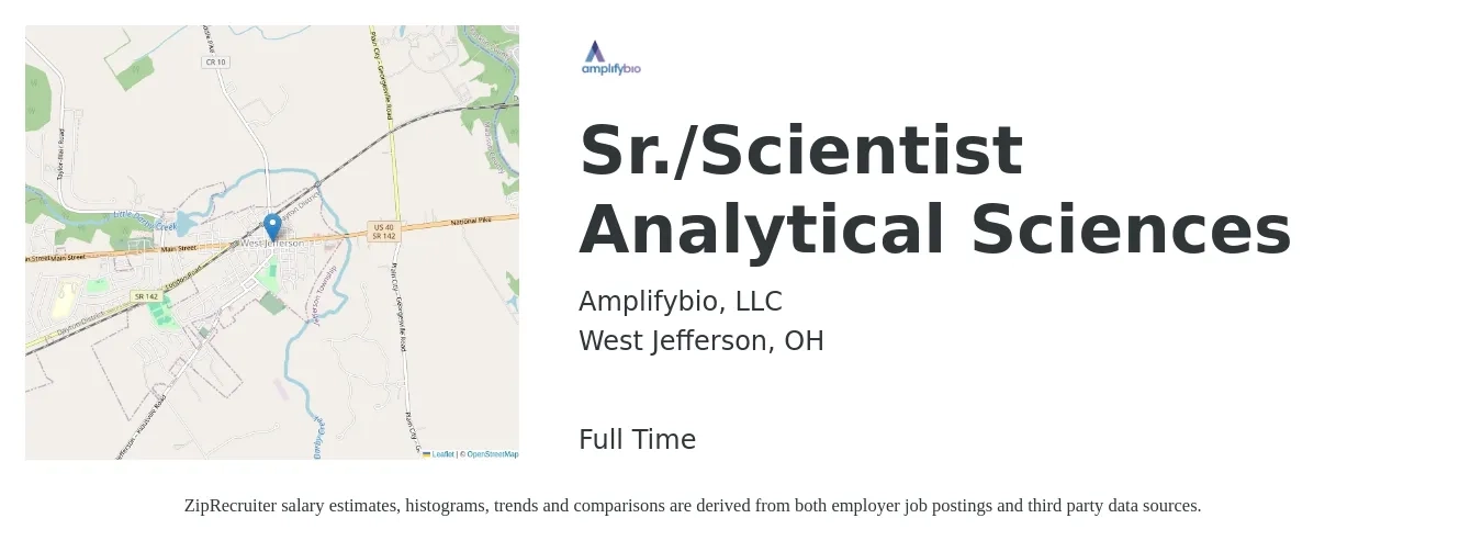 Amplifybio, LLC job posting for a Sr./Scientist Analytical Sciences in West Jefferson, OH with a salary of $91,500 to $124,900 Yearly with a map of West Jefferson location.