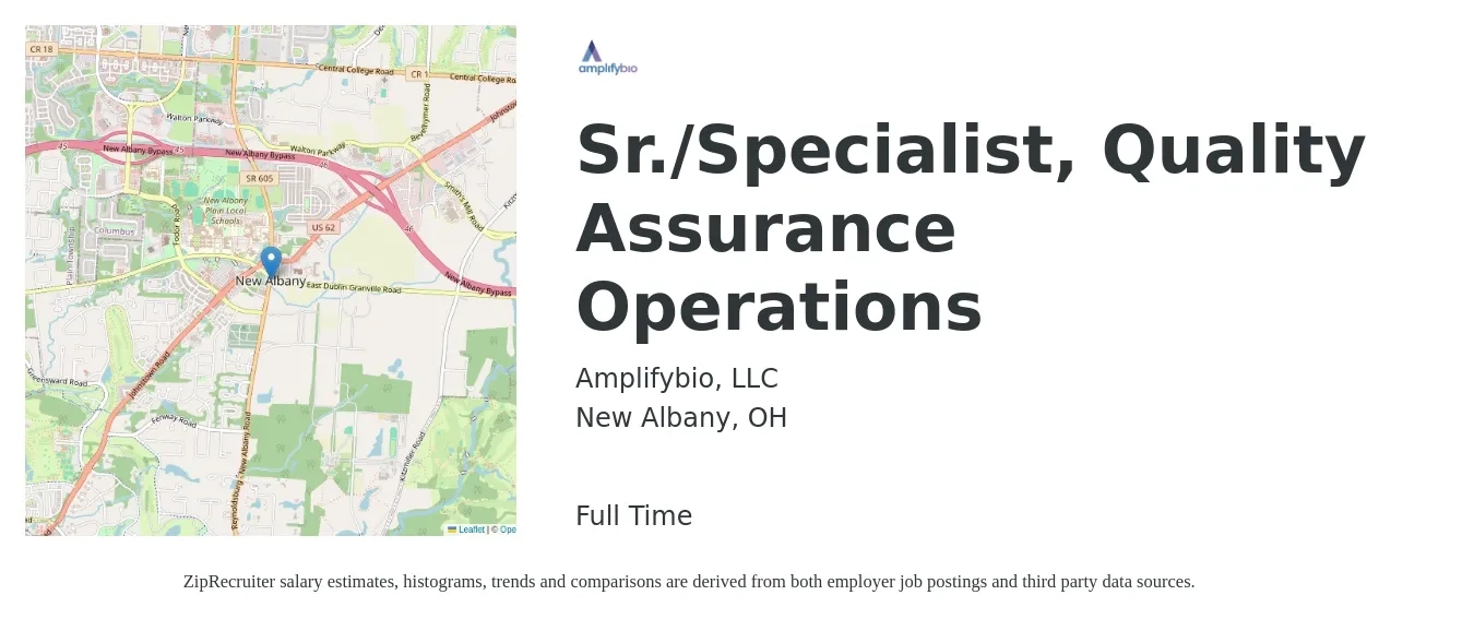 Amplifybio, LLC job posting for a Sr./Specialist, Quality Assurance Operations in New Albany, OH with a salary of $79,300 to $109,100 Yearly with a map of New Albany location.