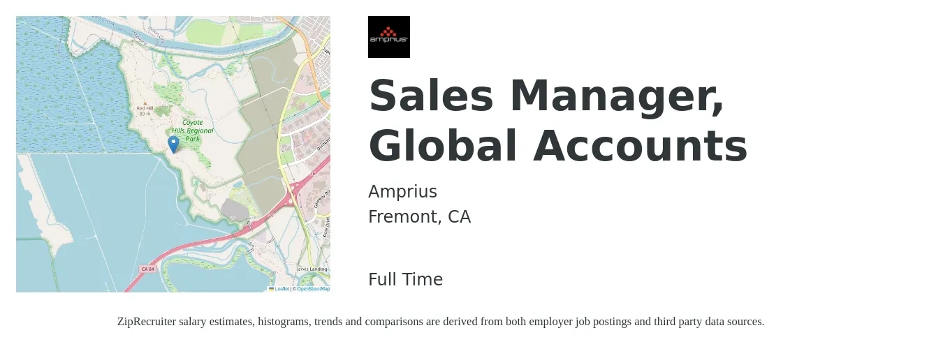 Amprius job posting for a Sales Manager, Global Accounts in Fremont, CA with a salary of $120,000 to $175,000 Yearly with a map of Fremont location.