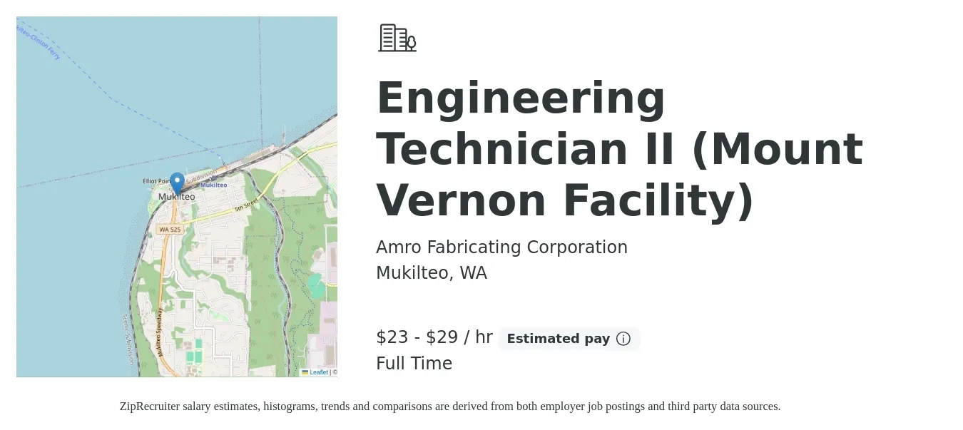 Amro Fabricating Corporation job posting for a Engineering Technician II (Mount Vernon Facility) in Mukilteo, WA with a salary of $24 to $31 Hourly with a map of Mukilteo location.