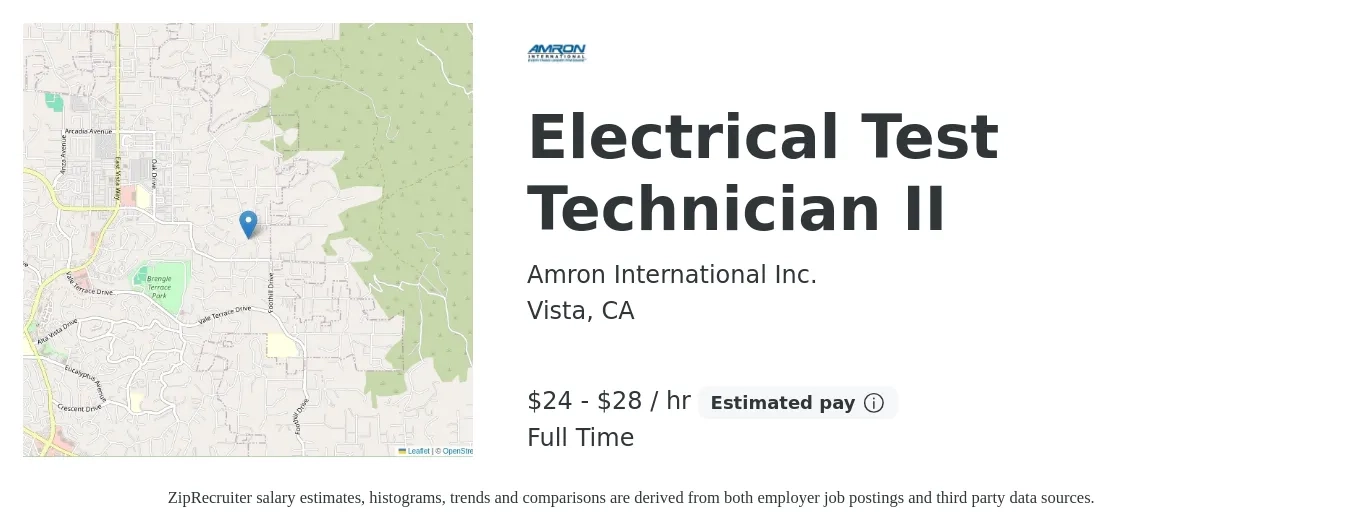 Amron International Inc. job posting for a Electrical Test Technician II in Vista, CA with a salary of $25 to $30 Hourly with a map of Vista location.