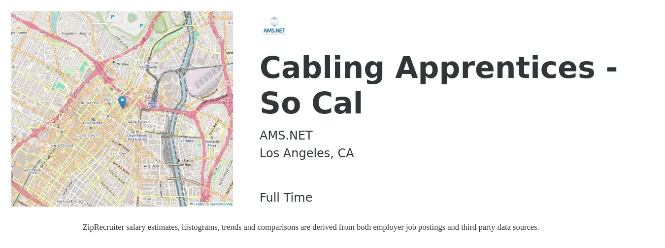 AMS.NET job posting for a Cabling Apprentices - So Cal in Los Angeles, CA with a salary of $18 to $24 Hourly with a map of Los Angeles location.