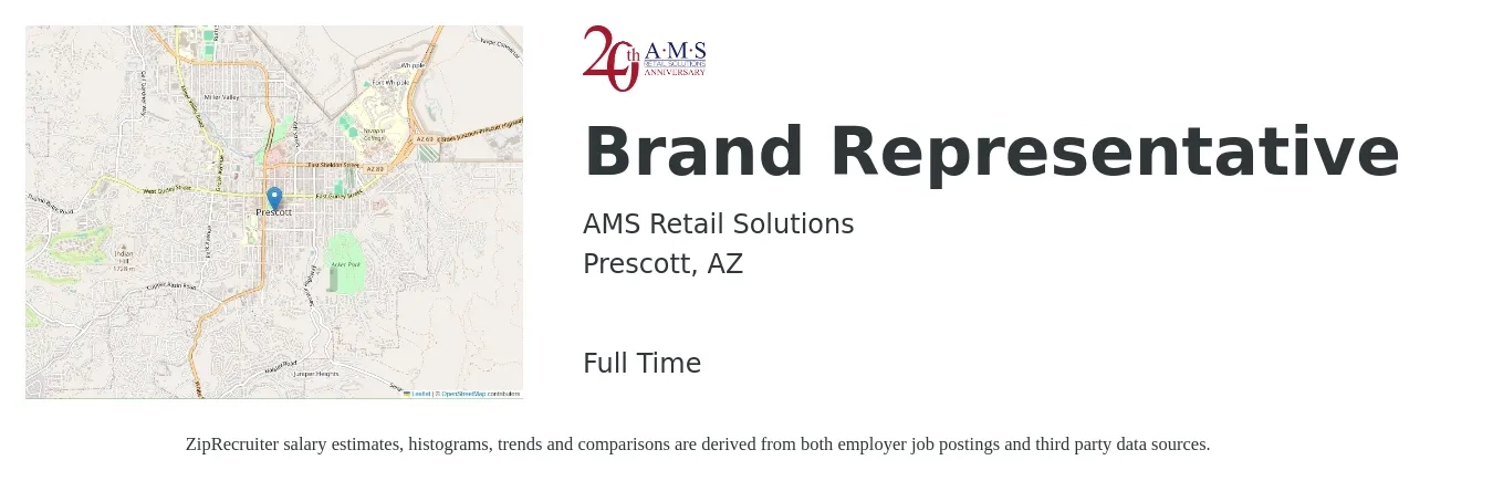 AMS Retail Solutions job posting for a Brand Representative in Prescott, AZ with a salary of $16 to $23 Hourly with a map of Prescott location.