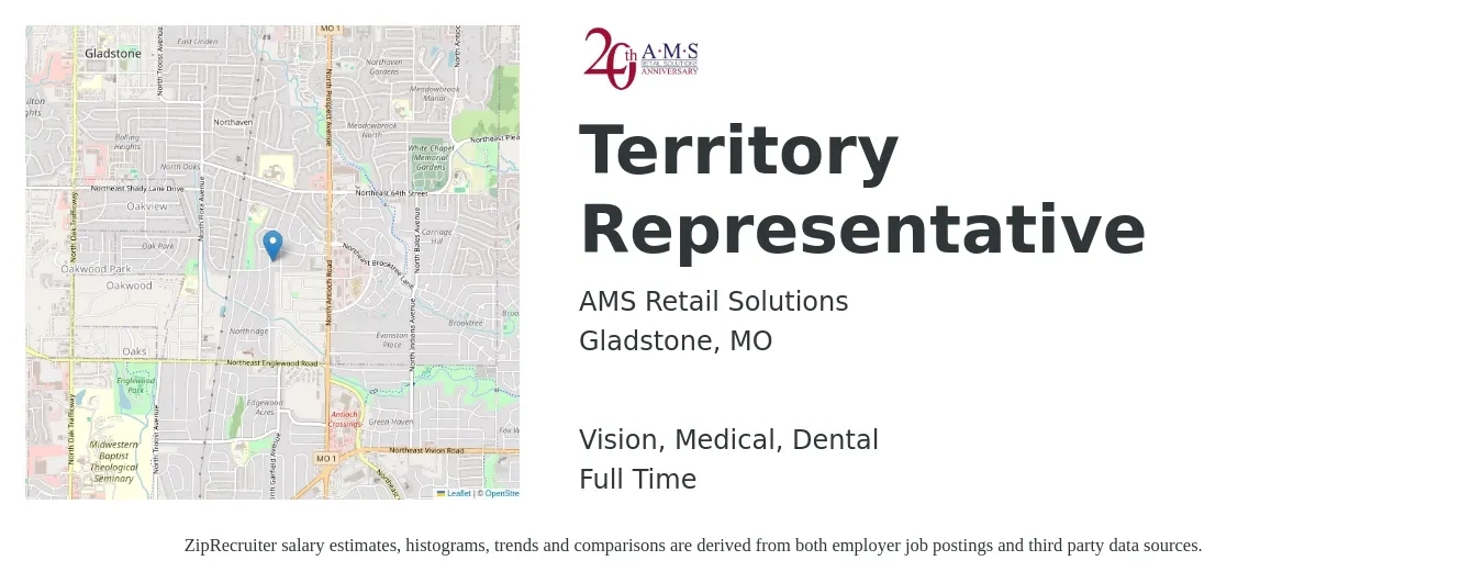 AMS Retail Solutions job posting for a Territory Representative in Gladstone, MO with a salary of $37,000 to $55,500 Yearly and benefits including retirement, vision, dental, life_insurance, medical, and pto with a map of Gladstone location.