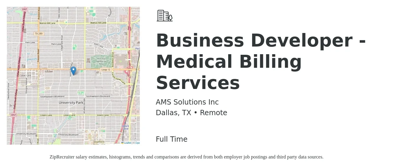 AMS Solutions Inc job posting for a Business Developer - Medical Billing Services in Dallas, TX with a salary of $50,900 to $110,300 Yearly with a map of Dallas location.