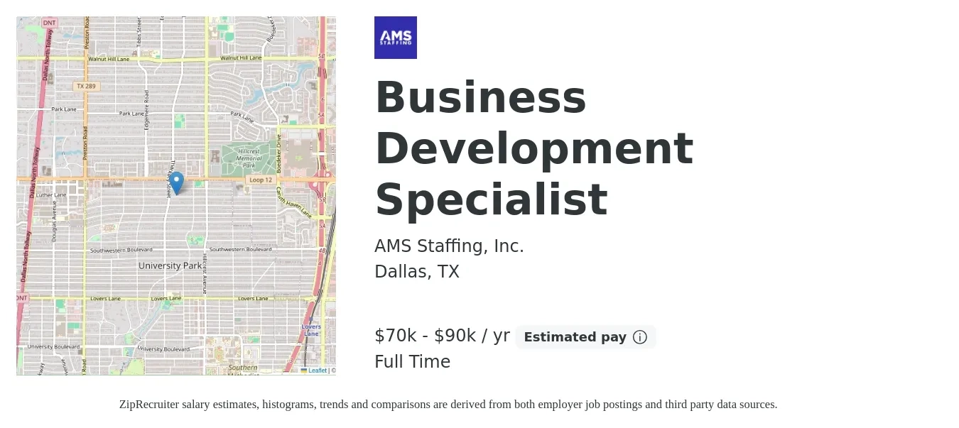 AMS Staffing, Inc. job posting for a Business Development Specialist in Dallas, TX with a salary of $70,000 to $90,000 Yearly with a map of Dallas location.