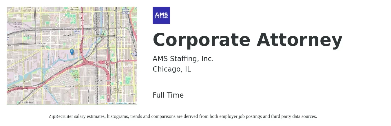 AMS Staffing, Inc. job posting for a Corporate Attorney in Chicago, IL with a salary of $106,200 to $179,400 Yearly with a map of Chicago location.
