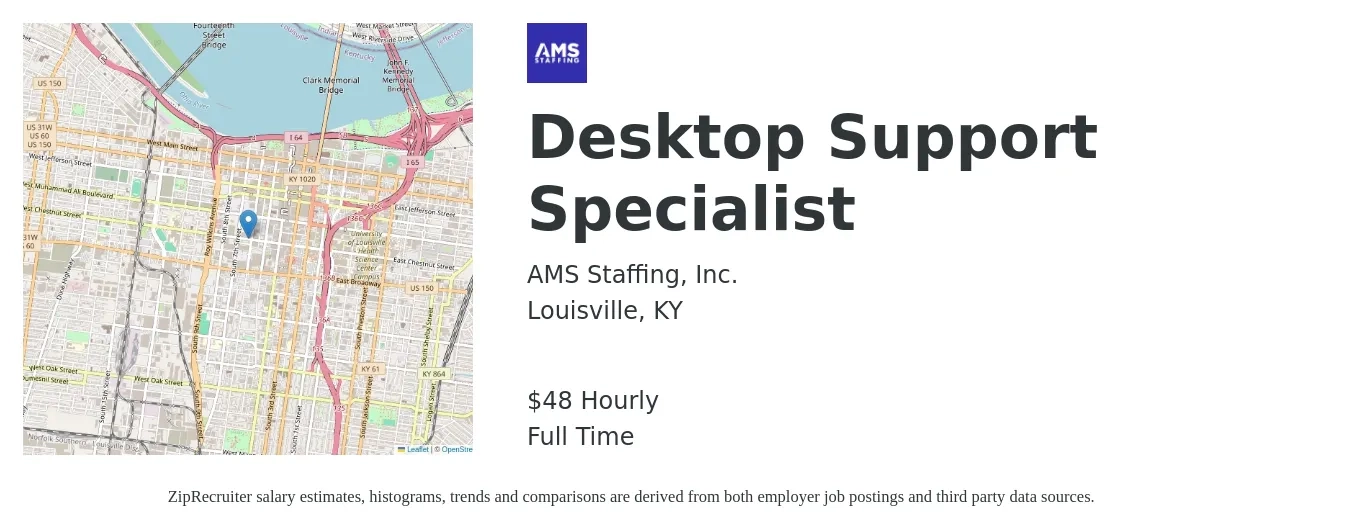 AMS Staffing, Inc. job posting for a Desktop Support Specialist in Louisville, KY with a salary of $50 Hourly with a map of Louisville location.