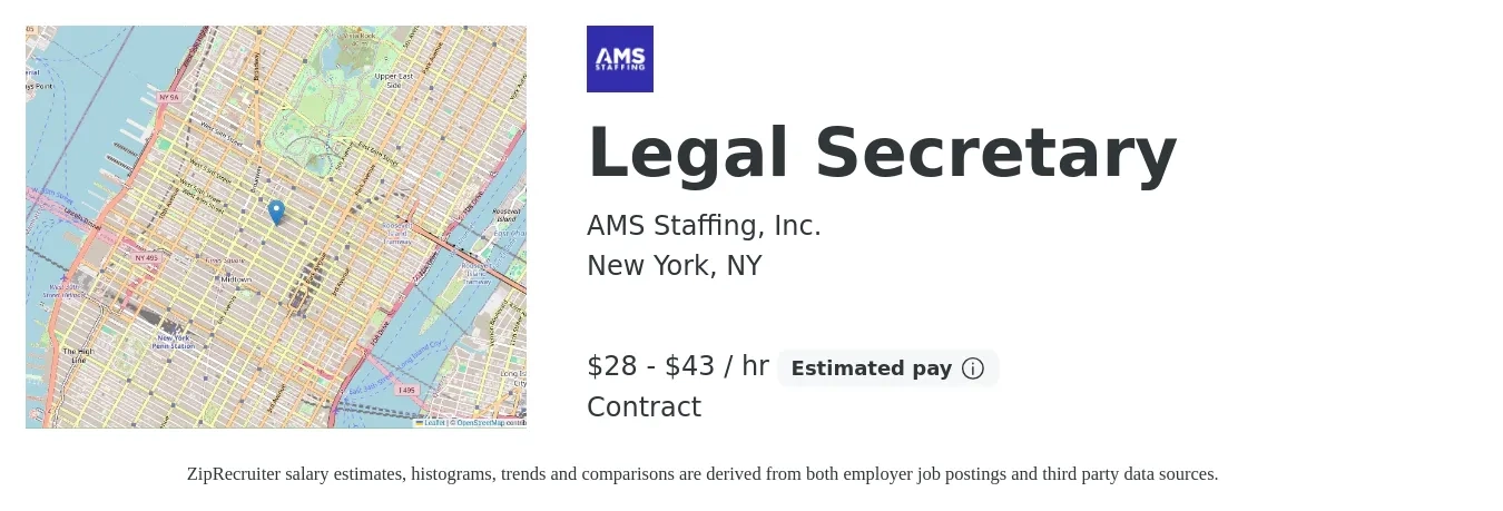 AMS Staffing, Inc. job posting for a Legal Secretary in New York, NY with a salary of $30 to $45 Hourly with a map of New York location.