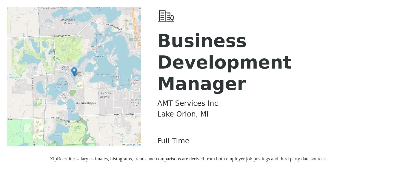 AMT Services Inc job posting for a Business Development Manager in Lake Orion, MI with a salary of $56,200 to $92,200 Yearly with a map of Lake Orion location.