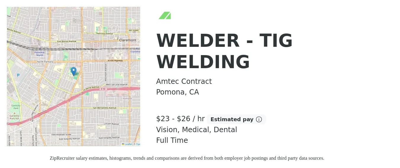 Amtec Contract job posting for a WELDER - TIG WELDING in Pomona, CA with a salary of $24 to $28 Hourly and benefits including vision, dental, life_insurance, and medical with a map of Pomona location.