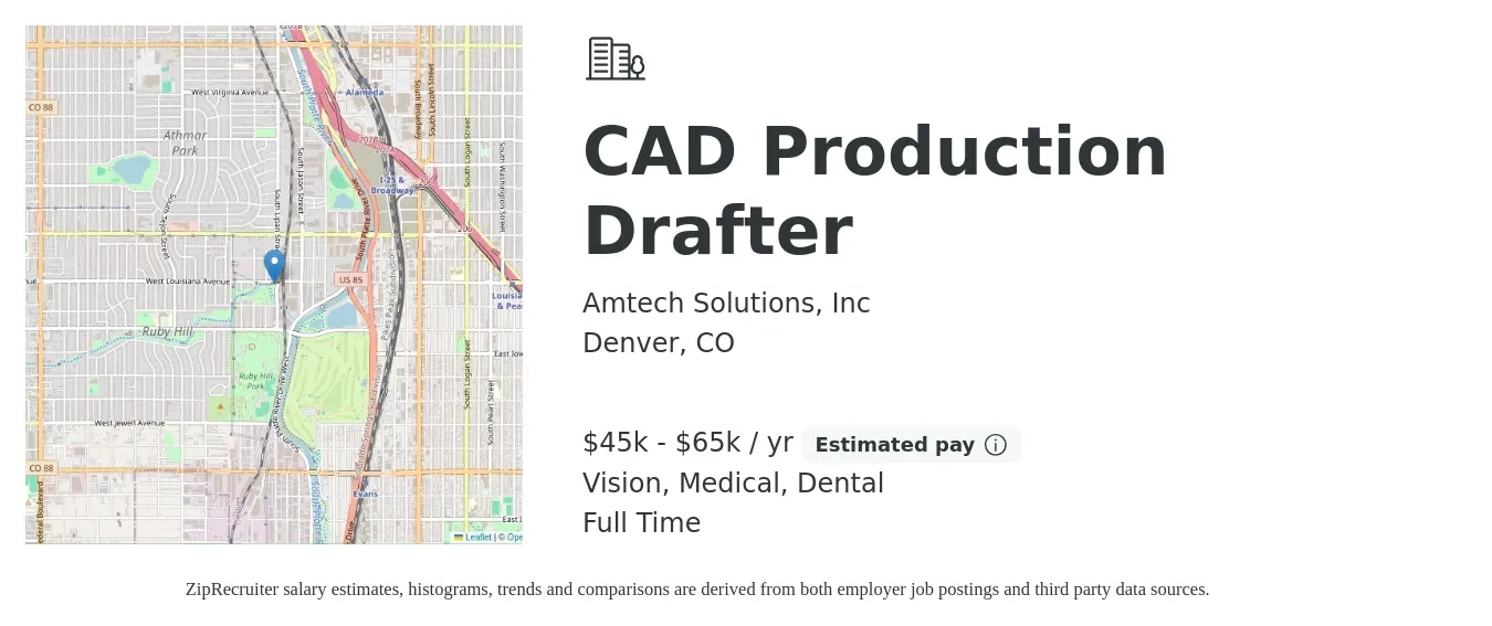 Amtech Solutions, Inc job posting for a CAD Production Drafter in Denver, CO with a salary of $45,000 to $65,000 Yearly and benefits including medical, pto, retirement, vision, dental, and life_insurance with a map of Denver location.