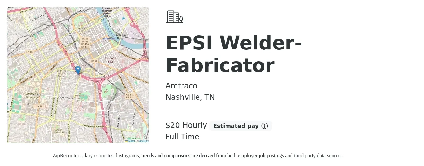 Amtraco job posting for a EPSI Welder- Fabricator in Nashville, TN with a salary of $21 to $22 Hourly with a map of Nashville location.