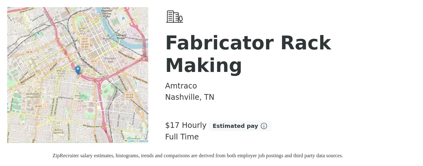 Amtraco job posting for a Fabricator Rack Making in Nashville, TN with a salary of $18 to $18 Hourly with a map of Nashville location.