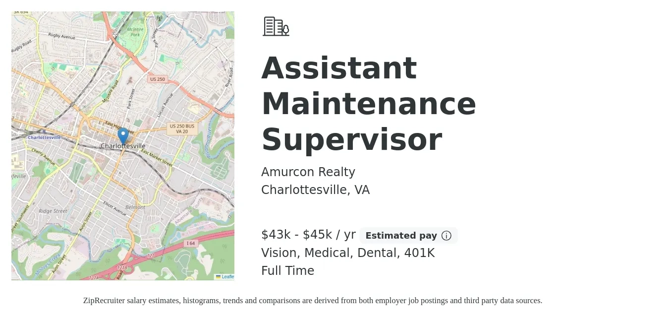 Amurcon Realty job posting for a Assistant Maintenance Supervisor in Charlottesville, VA with a salary of $43,000 to $45,000 Yearly and benefits including 401k, dental, life_insurance, medical, and vision with a map of Charlottesville location.