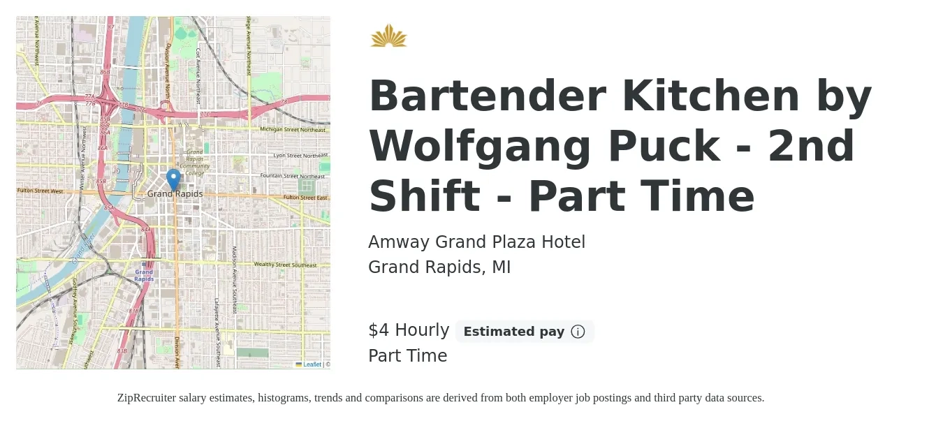 Amway Grand Plaza Hotel job posting for a Bartender Kitchen by Wolfgang Puck - 2nd Shift - Part Time in Grand Rapids, MI with a salary of $4 Hourly with a map of Grand Rapids location.