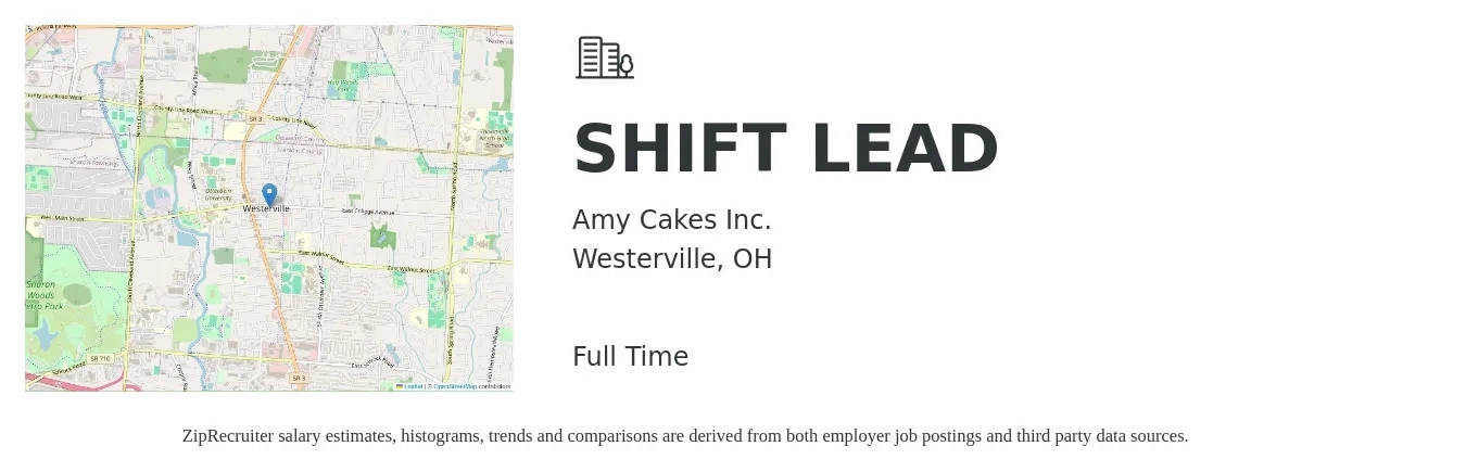 Amy Cakes Inc. job posting for a SHIFT LEAD in Westerville, OH with a salary of $13 to $16 Hourly with a map of Westerville location.