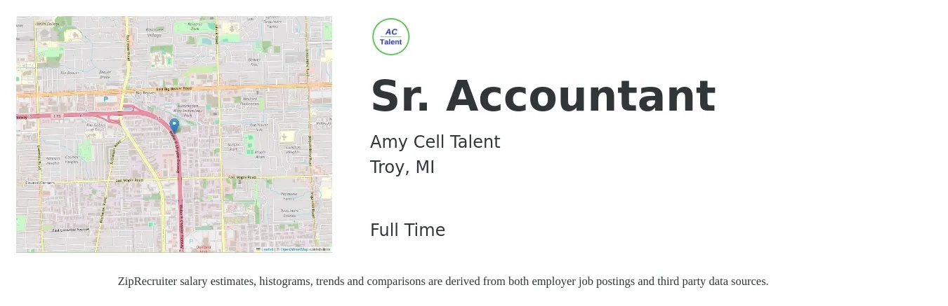 Amy Cell Talent job posting for a Sr. Accountant in Troy, MI with a salary of $70,100 to $88,100 Yearly with a map of Troy location.
