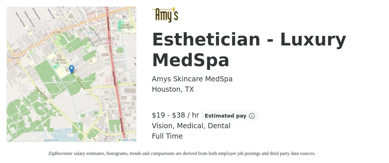 Amys Skincare MedSpa job posting for a Esthetician - Luxury MedSpa in Houston, TX with a salary of $20 to $40 Hourly (plus commission) and benefits including medical, vision, and dental with a map of Houston location.