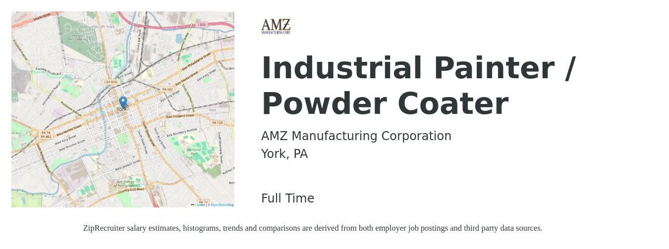 AMZ Manufacturing job posting for a Industrial Painter / Powder coater in York, PA with a salary of $20 to $26 Hourly with a map of York location.