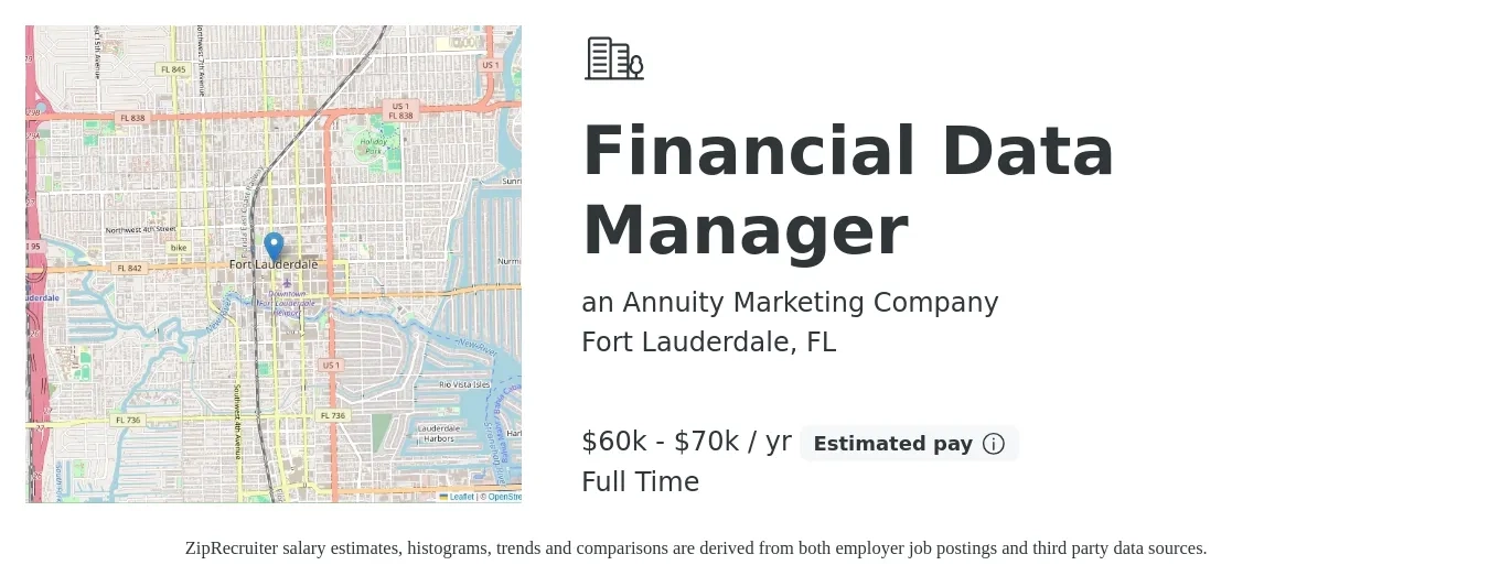 an Annuity Marketing Company job posting for a Financial Data Manager in Fort Lauderdale, FL with a salary of $60,000 to $70,000 Yearly and benefits including pto with a map of Fort Lauderdale location.