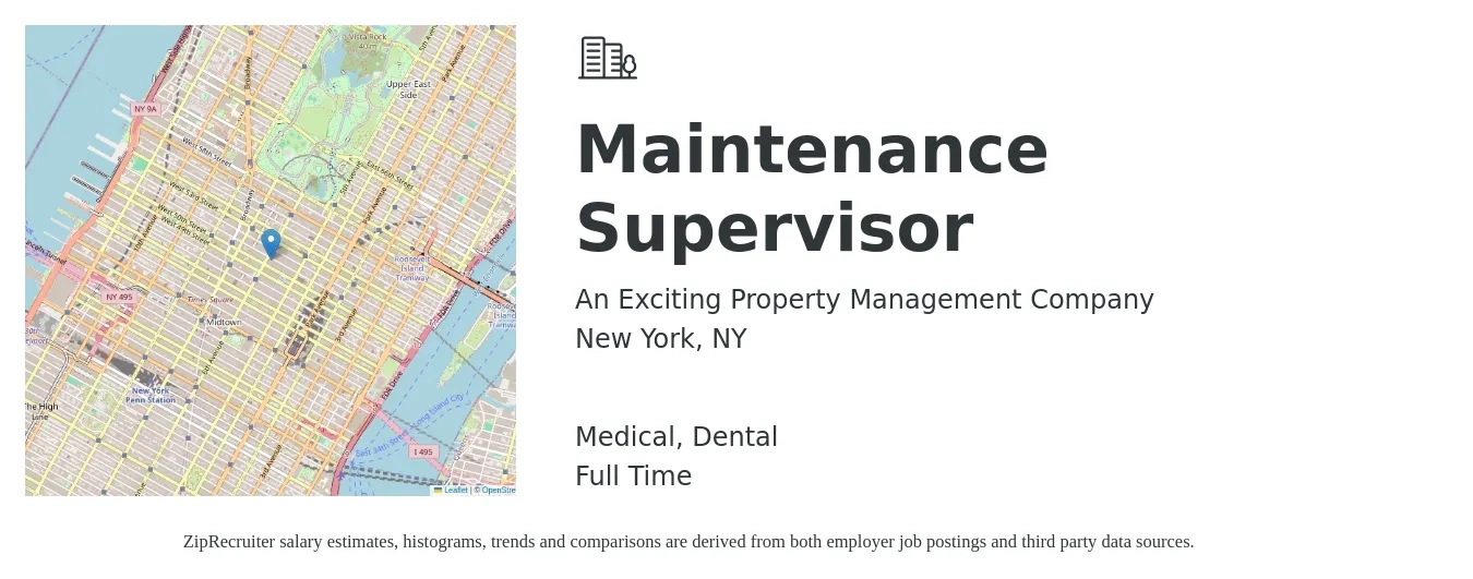 An Exciting Property Management Company job posting for a Maintenance Supervisor in New York, NY with a salary of $25 to $42 Hourly and benefits including life_insurance, medical, retirement, and dental with a map of New York location.