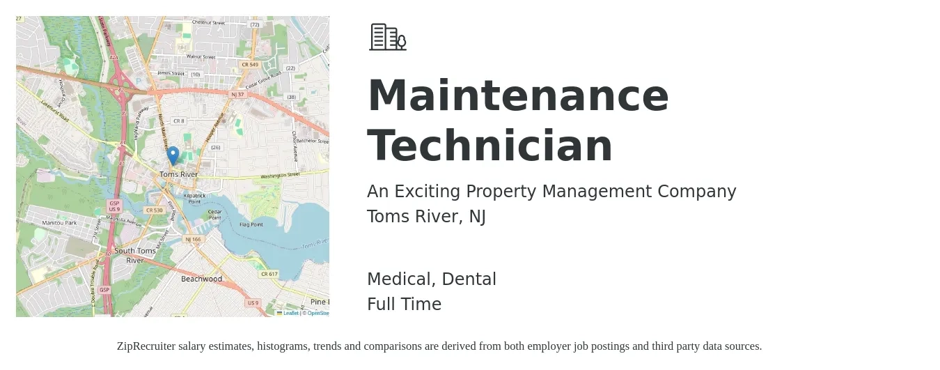 An Exciting Property Management Company job posting for a Maintenance Technician in Toms River, NJ with a salary of $20 to $27 Hourly and benefits including dental, life_insurance, medical, and retirement with a map of Toms River location.