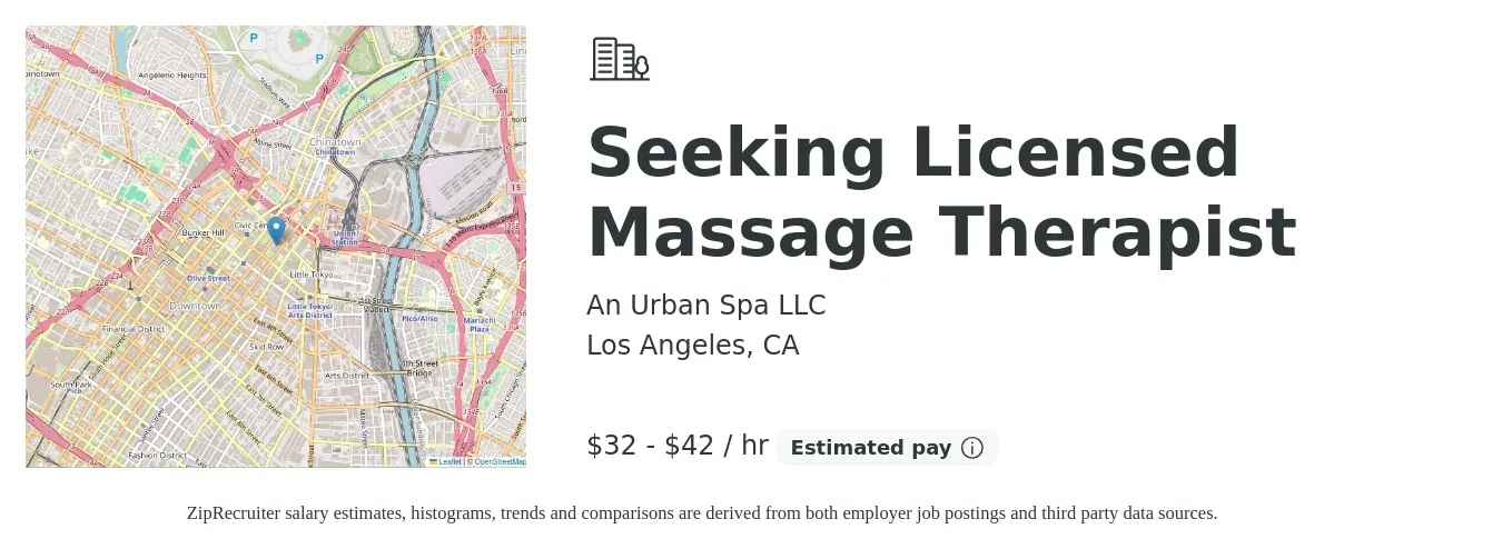 An Urban Spa LLC job posting for a Seeking Licensed Massage Therapist in Los Angeles, CA with a salary of $34 to $44 Hourly (plus commission) with a map of Los Angeles location.