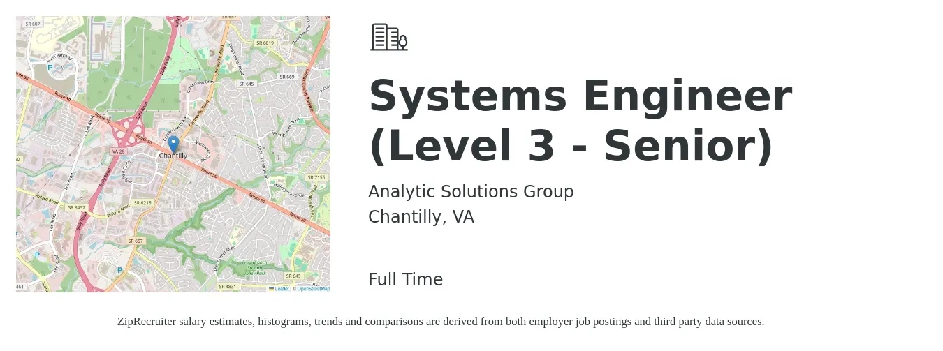 Analytic Solutions Group job posting for a Systems Engineer (Level 3 - Senior) in Chantilly, VA with a salary of $107,000 to $146,400 Yearly with a map of Chantilly location.