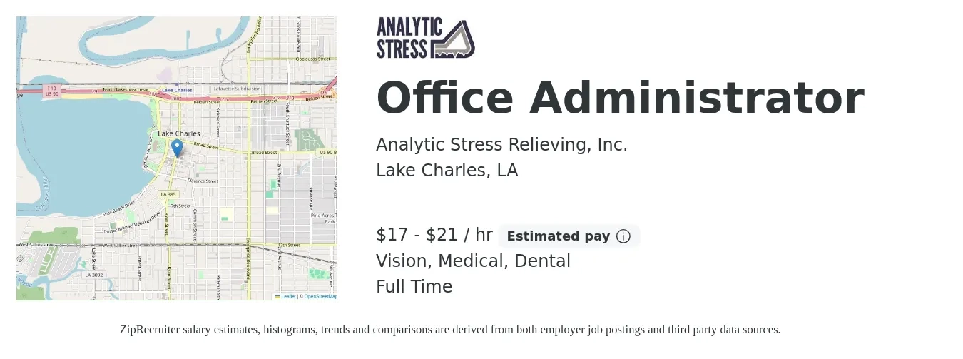 Analytic Stress Relieving, Inc. job posting for a Office Administrator in Lake Charles, LA with a salary of $18 to $22 Hourly and benefits including vision, dental, life_insurance, medical, and retirement with a map of Lake Charles location.