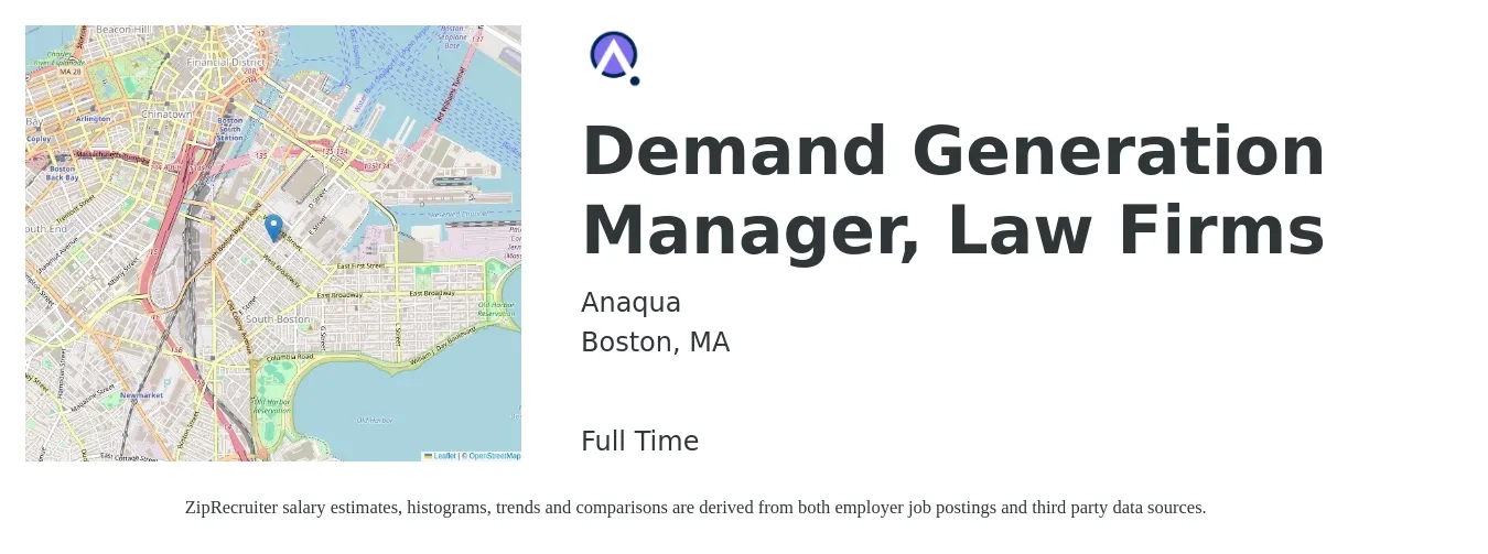 Anaqua job posting for a Demand Generation Manager, Law Firms in Boston, MA with a salary of $73,500 to $109,000 Yearly with a map of Boston location.