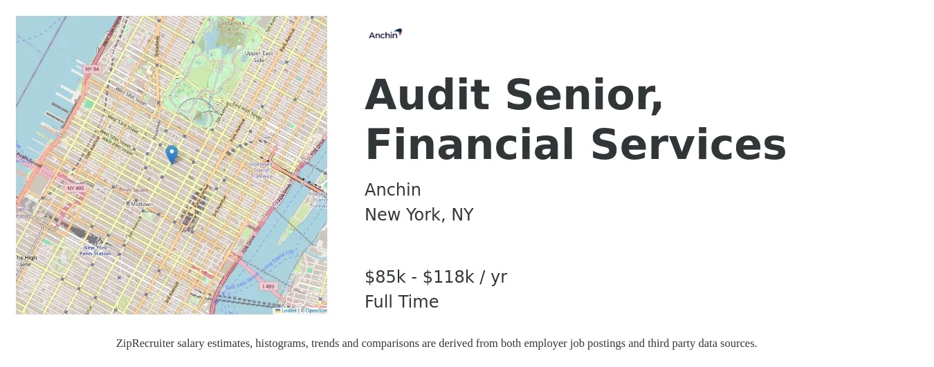Anchin job posting for a Audit Senior, Financial Services in New York, NY with a salary of $85,000 to $118,000 Yearly with a map of New York location.