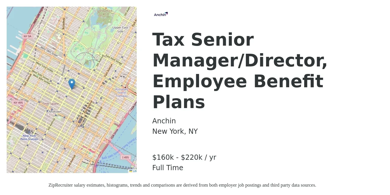 Anchin job posting for a Tax Senior Manager/Director, Employee Benefit Plans in New York, NY with a salary of $160,000 to $220,000 Yearly with a map of New York location.