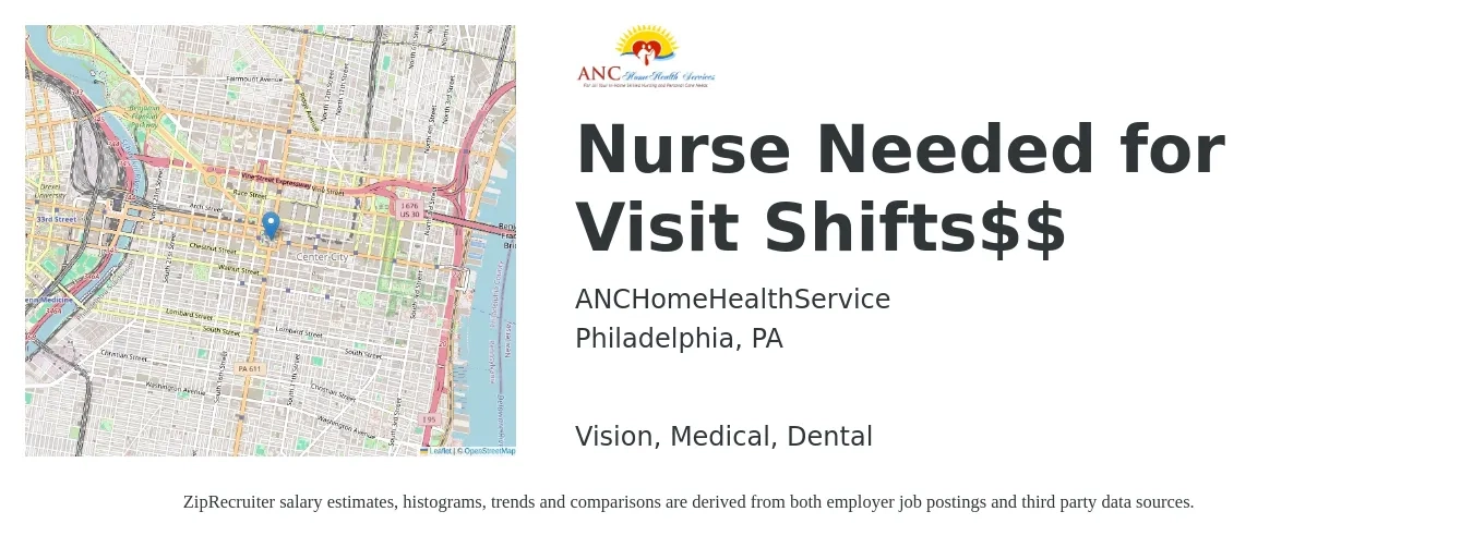 ANCHomeHealthService job posting for a Nurse Needed for Visit Shifts$$ in Philadelphia, PA with a salary of $31 to $46 Hourly and benefits including dental, medical, retirement, and vision with a map of Philadelphia location.