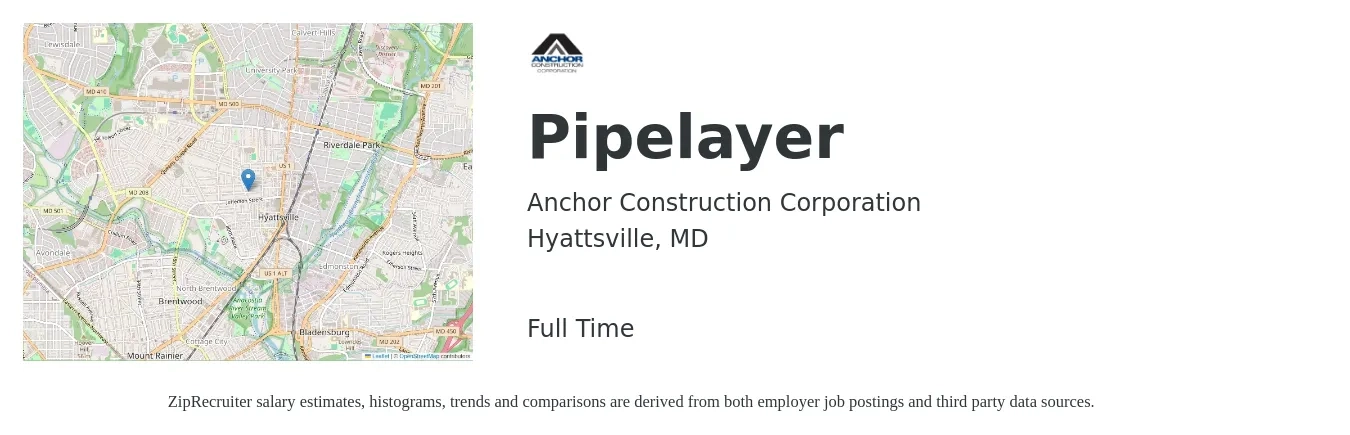 Anchor Construction Corporation job posting for a Pipelayer in Hyattsville, MD with a salary of $19 to $25 Hourly with a map of Hyattsville location.